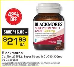 Blackmores - Super Strength Coq10 300mg 30 Capsules offers at $21.99 in Pharmacy Direct