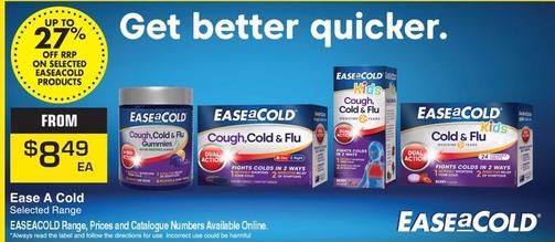 Ease A Cold - Selected Range offers at $8.49 in Pharmacy Direct