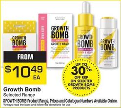 Growth Bomb - Selected Range offers at $10.49 in Pharmacy Direct