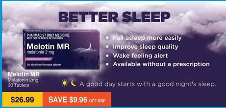 Melotin Mr - Melatonin 2mg 30 Tablets offers at $26.99 in Chempro