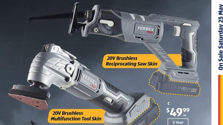 20v Brushless Multifunction Tool Skin Or 20v Reciprocating Saw Skin offers at $49.99 in ALDI