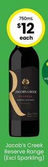 Jacob’s Creek - Reserve Range (excl Sparkling) offers at $12 in The Bottle-O