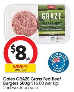 Coles - Graze Grass Fed Beef Burgers 500g offers at $8 in Coles