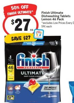 Finish - Ultimate Dishwashing Tablets Lemon 46 Pack offers at $27 in IGA