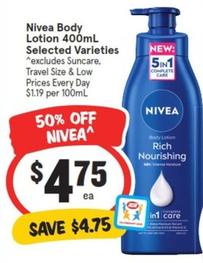 Nivea - Body Lotion 400ml Selected Varieties offers at $4.75 in IGA