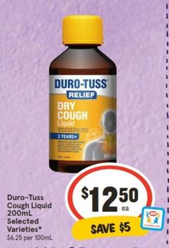 Duro-tuss - Duro‑tuss Cough Liquid 200ml Selected Varieties offers at $12.5 in IGA