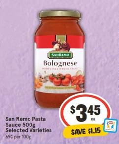 San Remo - Pasta Sauce 500g Selected Varieties offers at $3.45 in IGA