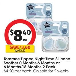 Tommee Tippee - Night Time Silicone Soother 0 Months-6 Months 2 Pack offers at $8.4 in Coles