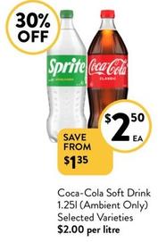 Coca cola - Soft Drink 1.25l (Ambient Only) Selected Varieties  offers at $2.5 in Foodworks