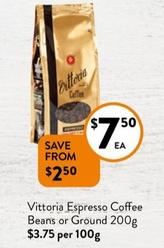 Vittoria - Espresso Coffee Beans or Ground 200g offers at $7.5 in Foodworks