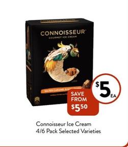 Connoisseur - Ice Cream 4/6 Pack Selected Varieties offers at $5 in Foodworks