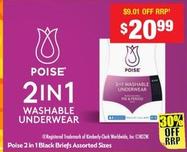 Poise - 2 In 1 Black Briefs Assorted Sizes offers at $20.99 in Chemist Warehouse