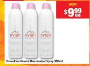 Evian - Eau Mineral Brumisateur Spray 300ml offers at $9.99 in My Chemist