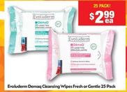 Evoluderm - Demaq Cleansing Wipes Fresh Or Gentle 25 Pack offers at $2.99 in My Chemist