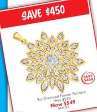 9ct Diamond Flower Pendant offers at $549 in Prouds