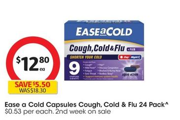 Ease A Cold - Capsules Cough, Cold & Flu 24 Pack offers at $12.8 in Coles