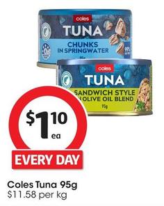 Coles - Tuna 95g offers at $1.1 in Coles