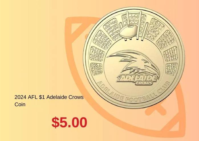 2024 AFL $1 Adelaide Crows Coin offers at $5 in Australia Post