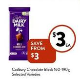 Cadbury - Chocolate Block 160-190g Selected Varieties offers at $3 in Foodworks
