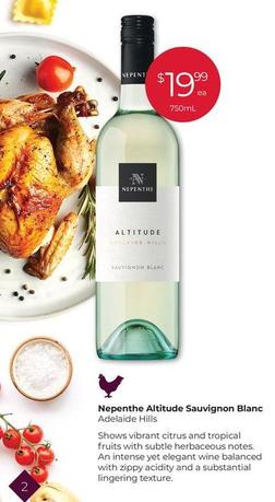 Nepenthe - Altitude Sauvignon Blanc offers at $19.99 in Porters