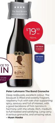 Peter Lehmann - The Bond Grenache offers at $19.99 in Porters