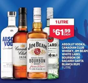 Absolut - Vodka ,country Canadian Whisky, Jim Beam White Label Bourbon Or Bacardi Carta Blanca Rum 1 Litre offers at $61.99 in Bottlemart