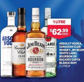 Absolut - Vodka Canadian Club Whisky, Jim Beam White Label Bourbon Or Bacardi Carta Blanca Rum 1 Litre offers at $62.99 in Bottlemart