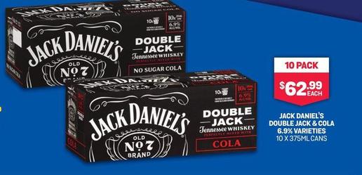 Jack Daniels - Double Jack & Cola 6.9% Varieties 10 X 375ml Cans offers at $62.99 in Bottlemart