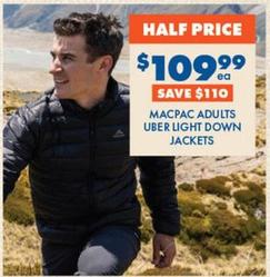 Bcf - MACPAC ADULTS UBER LIGHT DOWN JACKETS offers at $109.99 in BCF