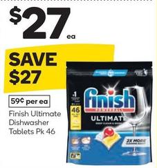 Finish - Ultimate Dishwasher Tablets Pk 46 offers at $27 in Woolworths