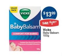 Vicks - Baby Balsam 100g offers at $13.99 in Pharmacist Advice