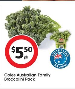 Coles - Australian Family Broccolini Pack offers at $5.5 in Coles
