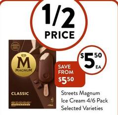 Streets - Magnum Ice Cream 4/6 Pack Selected Varieties offers at $5.5 in Foodworks