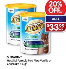 Sustagen - Hospital Formula Plus Fibre Vanilla Or Chocolate 840g offers at $33.99 in Alliance Pharmacy
