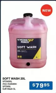 Vyking Force - Soft Wash 20l offers at $79.95 in Burson Auto Parts