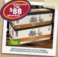 Wild Turkey -  Bourbon & Cola 4.8% Can 10x375ml/Wild Turkey Bourbon & Cola 4.8% Zero Can 10x275ML offers at $88 in Liquor Legends