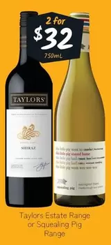 Taylors - Estate Range Or Squealing Pig Range offers at $32 in Cellarbrations