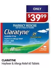 Claratyne - Hayfever & Allergy Relief 60 Tablets offers at $39.99 in Alliance Pharmacy