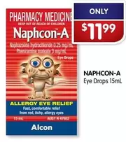 Naphcon-A - Eye Drops 15ml offers at $11.99 in Alliance Pharmacy