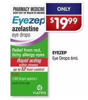 Eyezep - Eye Drops 6ml offers at $19.99 in Alliance Pharmacy