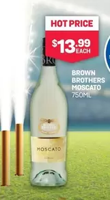 Brown Brothers -  Moscato 750ml offers at $13.99 in Bottlemart