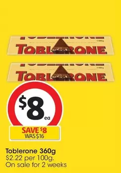 Toblerone - 360g offers at $8 in Coles