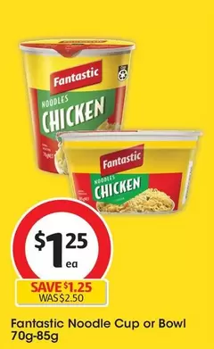 Fantastic - Noodle Cup 70g-85g offers at $1.25 in Coles