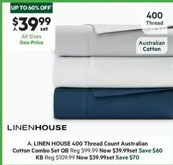 Linen House - 400 Thread Count Australian Cotton Combo Set  offers at $39.99 in Harris Scarfe