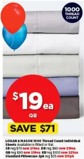 Logan & Mason - 1000 Thread Count Individual Sheets offers at $19 in Spotlight