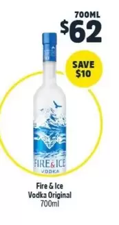 Fire & Ice Vodka Original 700ml offers at $62 in BWS