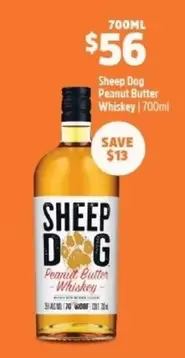 Sheep dog - Peanut Butter Whiskey 700ml offers at $56 in BWS