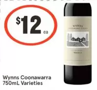 Wynns -  Coonawarra 750ml Varieties offers at $12 in IGA Liquor