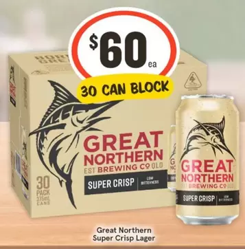 Great Northern - Super Crisp Lager offers at $60 in IGA Liquor