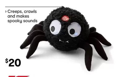 Interactive Spider Toy offers at $20 in Kmart